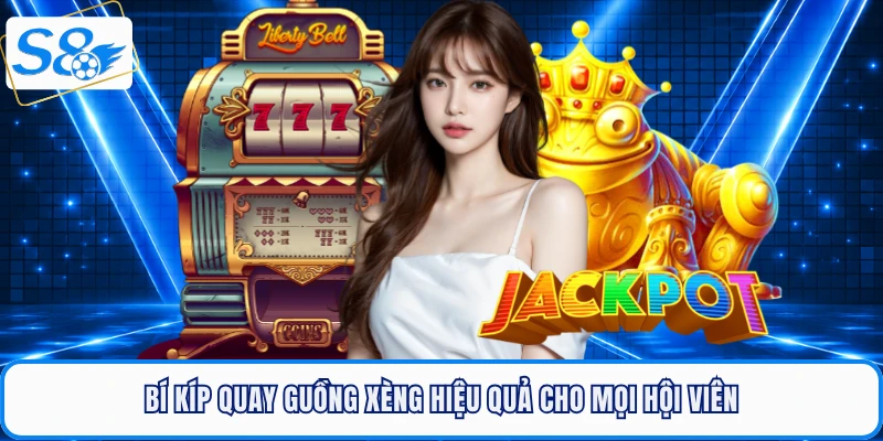 Bí kíp quay nổ hũ thần tài ăn xèng hiệu quả cho mọi hội viên